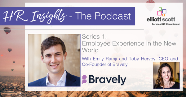 HR Insights - The Podcast. Series 1: Employee Experience in the New World